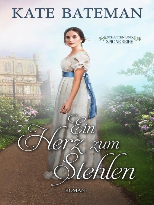 Title details for Ein Herz Zum Stehlen by Kate Bateman - Available